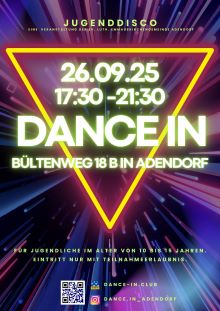 Dance In Flyer für die Jugenddisco am 26.09.25 von 17:30-21:30 Uhr